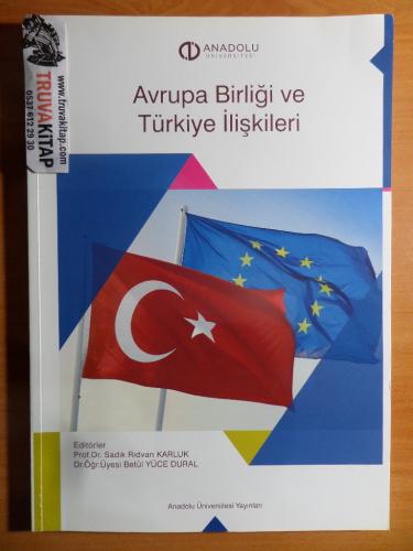 Avrupa Birliği ve Türkiye İlişkileri Hacı Can