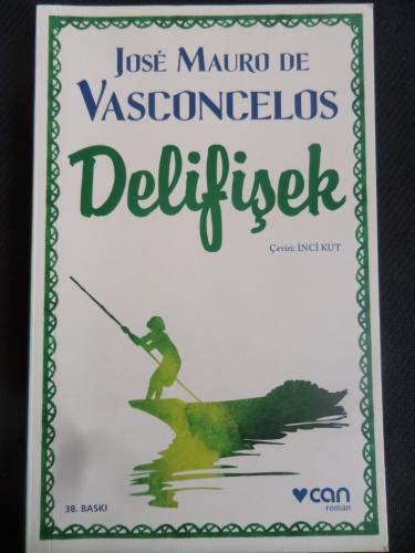 Delifişek Jose Mauro De Vasconcelos