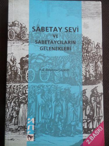 Sabetay Sevi ve Sabetaycıların Gelenekleri Abraham Galante