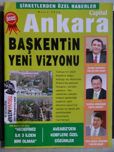 Capital Ankara -Şirketlerden Özel Haberler Başkentin Yeni Vizyonu - Ma