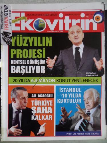 Ekovitrin Aylık Ekonomi Haber Dergisi - Yüzyılın Projesi Kentsel Dönüş