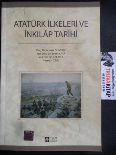 Atatürk İlkeleri ve İnkılap Tarihi Ahmet Gündüz