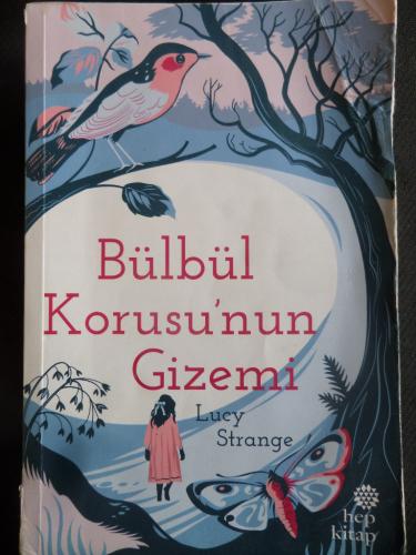 Bülbül Korusu'nun Gizemi Lucy Strange