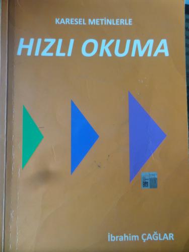 Karesel Metinlerle Hızlı Okuma İbrahim Çağlar