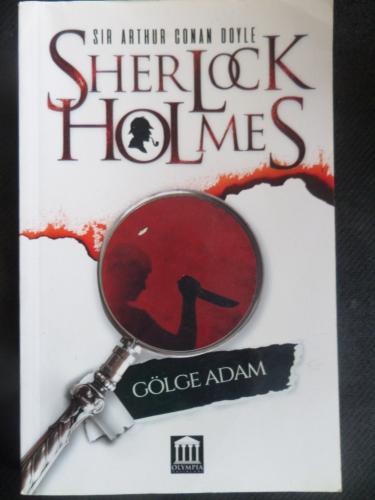 Sherlock Holmes Gölge Adam Arthur Conan Doyle