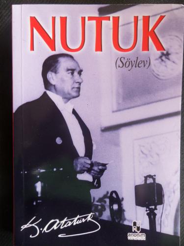 Nutuk (Söylev) M. Kemal Atatürk