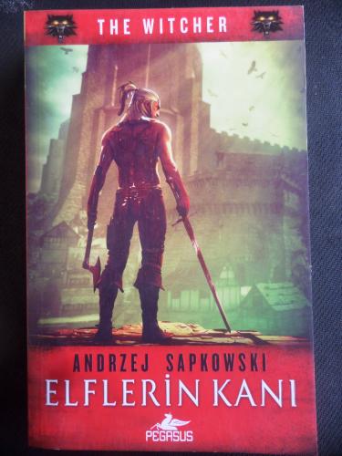 Elflerin Kanı - The Witcher 3 Andrzej Sapkowski