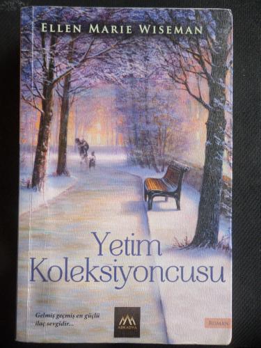 Yetim Koleksiyoncusu Ellen Marie Wiseman