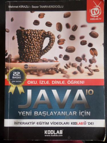 Yeni Başlayanlar İçin Java 10 Mehmet Kirazlı