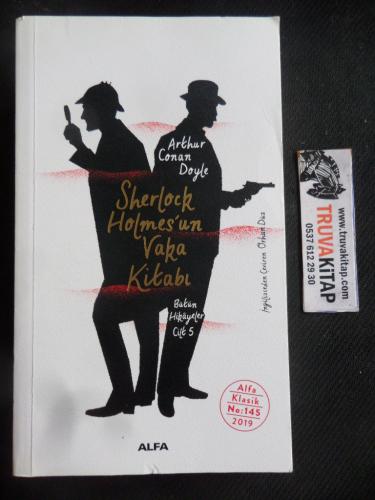 Sherlock Holmes'un Vaka Kitabı - Bütün Hikayeler Cilt 5 Arthur Conan D