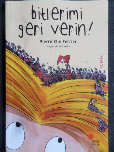 Bitlerimi Geri Verin! Pierre Elie Ferrier