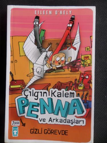 Çılgın Kalem Penna Ve Arkadaşları - Gizli Görevde Eileen O'Hely