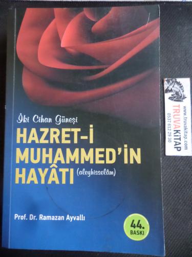 Hazret-i Muhammed'in Hayatı Ramazan Ayvallı