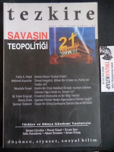 Tezkire 2003 / Sayı 30 - Savaşın Teopolitiği