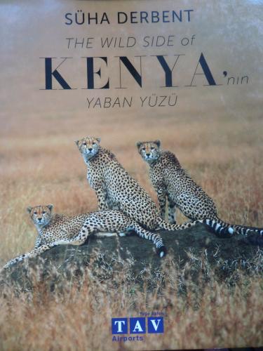 The Wild Side Of Kenya - Kenya'nın Yaban Yüzü Süha Derbent