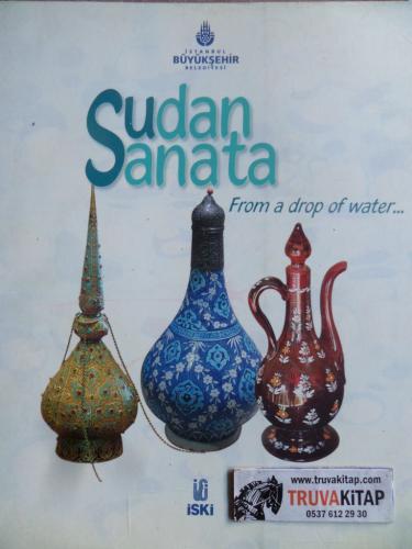 Sudan Sanata / From a Drop of Water