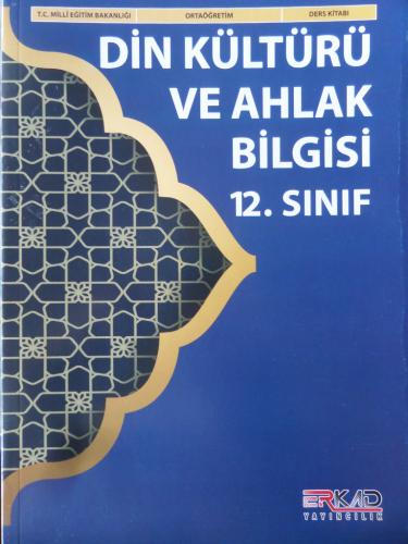 12. Sınıf Din Kültürü ve Ahlak Bilgisi Ders Kitabı Zekai Taşın