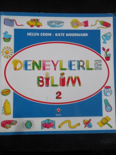 Deneylerle Bilim 2. Kitap Helen Edom