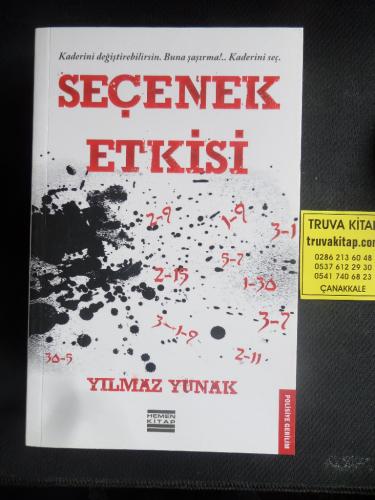 Seçenek Etkisi Yılmaz Yunak