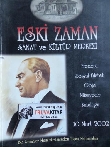 Eski Zaman Sanat ve Kültür Merkezi 2002 / 10 Mart - Efemera-Sosyal Fil