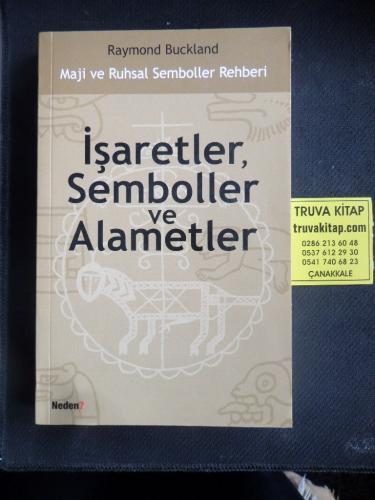 İşaretler Semboller ve Alametler Raymond Buckland