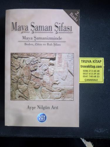 Maya Şaman Şifası Ayşe Nilgün Arıt