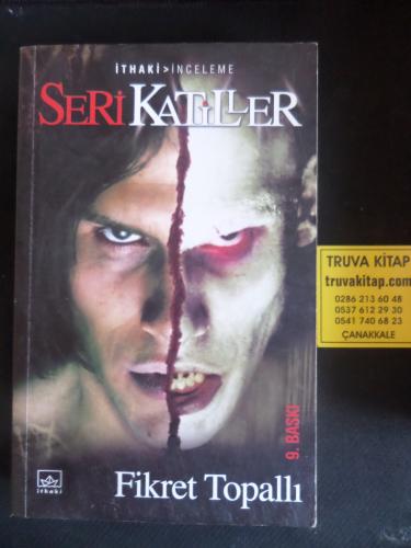 Seri Katiller Fikret Topallı