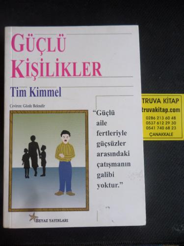 Güçlü Kişilikler Tim Kimmel