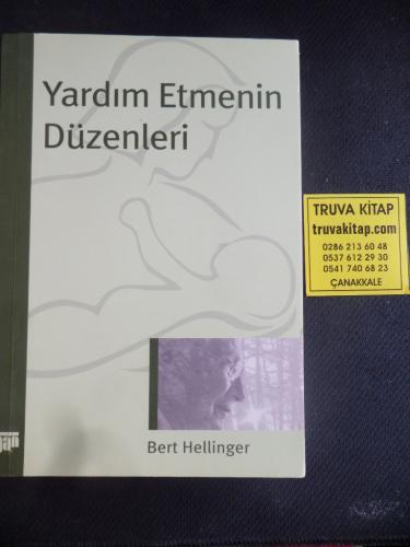 Yardım Etmenin Düzenleri Bert Hellinger