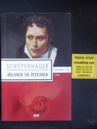 Bilmek ve İstemek Arthur Schopenhauer