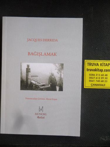 Bağışlamak Jacques Derrida