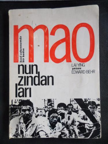 Maonun Zindanları - Kızıl Cehennemde Bir Kadın Edward Behr