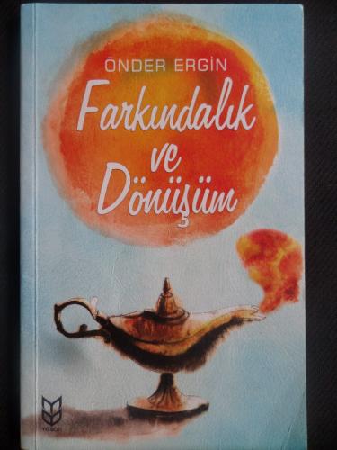 Farkındalık ve Dönüşüm Önder Ergin