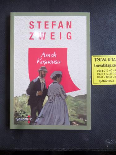 Amok Koşucusu Stefan Zweig