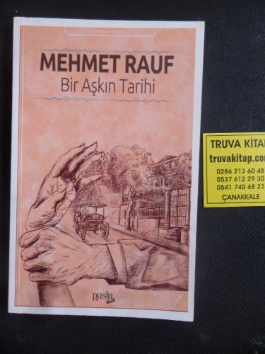 Bir Aşkın Tarihi Mehmet Rauf