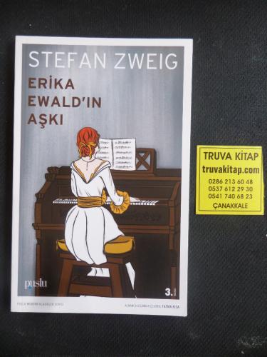 Erika Ewald'ın Aşkı Stefan Zweig