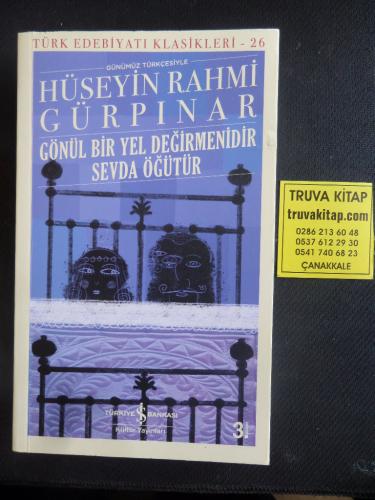 Gönül Bir Yel Değirme Hüseyin Rahmi Gürpınar