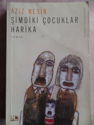 Şimdiki Çocuklar Harika Aziz Nesin