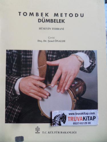 Tombek Metodu Dümbelek Hüseyin Tehrani