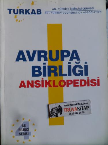 Avrupa Birliği Ansiklopedisi İrfan Kaya Ülger