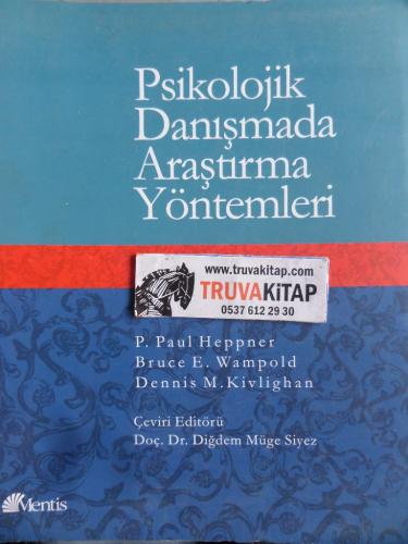 Psikolojik Danışmada Araştırma Yöntemleri P. Paul Heppner