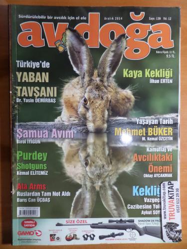 Av Doğa Dergisi - Türkiye'de Yaban Tavşanı 2014 / Sayı: 139