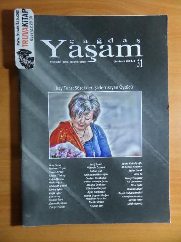 Çağdaş Yaşam Edebiyat Dergisi 2014 / Sayı: 31