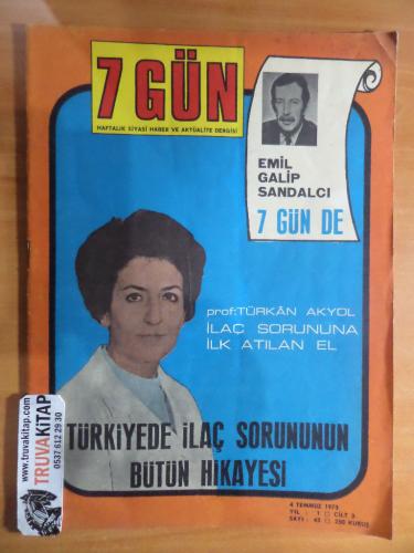 7 GÜN - Haftalık Siyasi Haber ve Aktüalite Dergisi - 1973 / Sayı: 43