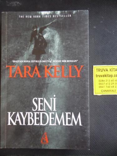 Seni Kaybedemem Tara Kelly