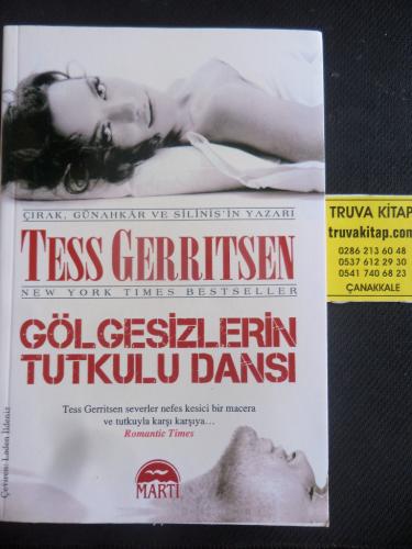 Gölgesizlerin Tutkulu Dansı Tess Gerritsen