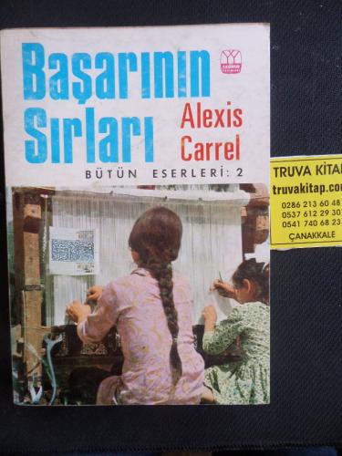 Başarının Sırları Alexis Carrel