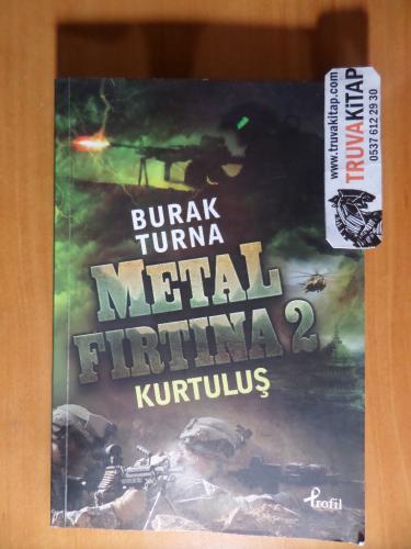 Metal Fırtına 2 / Kurtuluş Burak Turna