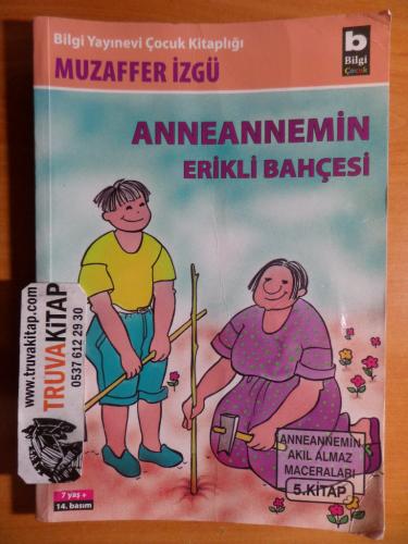 Anneannemin Erikli Bahçesi Muzaffer İzgü