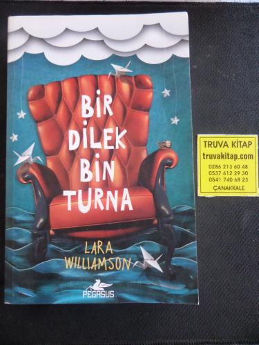 Bir Dilek Bin Turna Lara Williamson